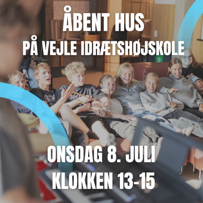 Åbent hus 8. juli på Vejle Idrætshøjskole
