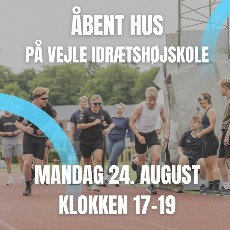 Åbent hus 24. august på vejle idrætshøjskole